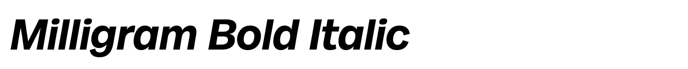 Milligram Bold Italic